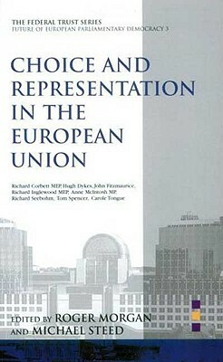 Choice and Representation in Eu by Roger Morgan