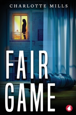 Fair Game by Charlotte Mills