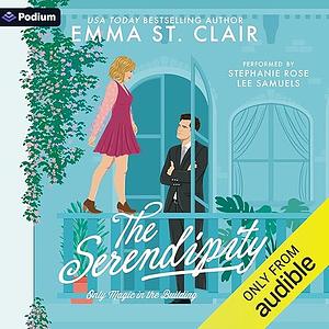 The Serendipity by Emma St. Clair