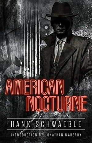 American Nocturne by Hank Schwaeble
