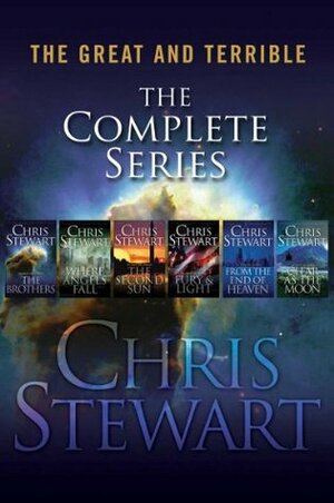 Great and Terrible: The Complete Series by Chris Stewart