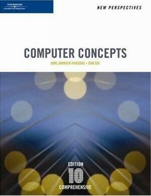 New Perspectives on Computer Concepts: Comprehensive by Dan Oja, June Jamrich Parsons