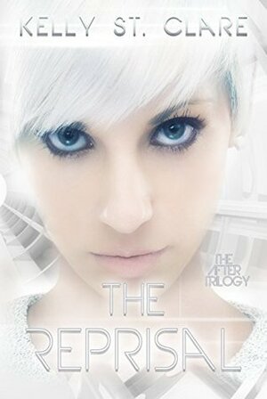 The Reprisal by Kelly St. Clare