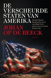 De verscheurde staten van Amerika by Johan Op de Beeck