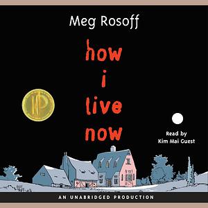 How I Live Now by Meg Rosoff