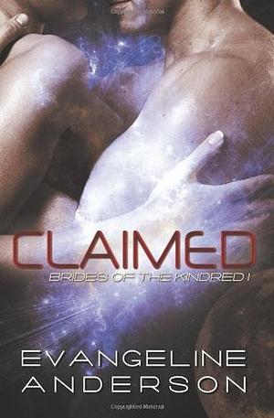 Claimed by Evangeline Anderson