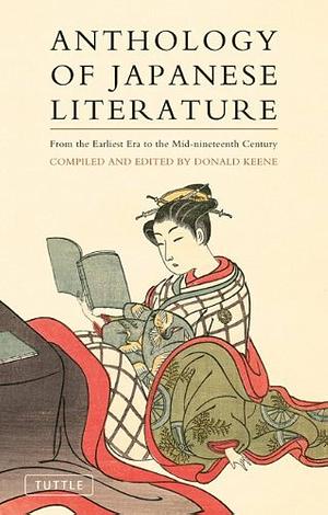 Anthology of Japanese Literature by Donald Keene, Donald Keene