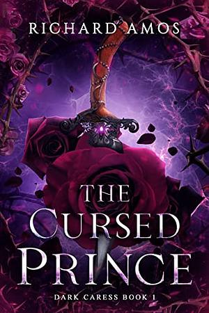 The Cursed Prince by Richard Amos