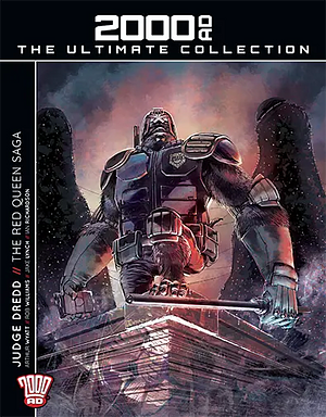 2000AD The Ultimate Collection: Judge Dredd: the Red Queen Saga  by Arthur M. Wyatt