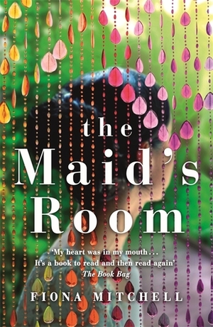 The Maid's Room by Fiona Mitchell