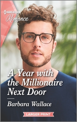 A Year with the Millionaire Next Door by Barbara Wallace