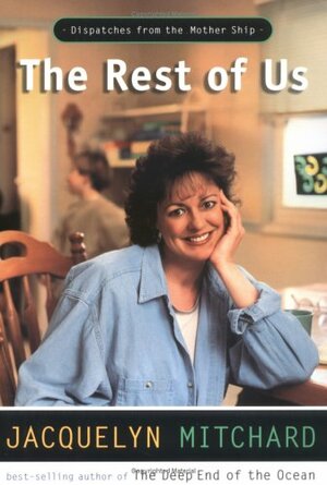 The Rest of Us by Jacquelyn Mitchard
