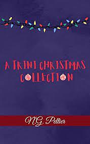 A Trini Christmas Collection by N.G. Peltier