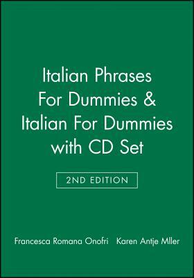 Italian Phrases for Dummies & Italian for Dummies, 2nd Edition with CD Set by Karen Antje Möller, Francesca Romana Onofri