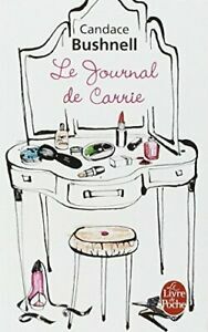 Le journal de Carrie by Candace Bushnell