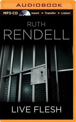 Live Flesh by Ruth Rendell