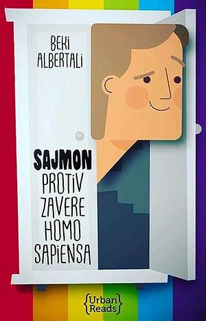 Sajmon protiv zavere homo sapiensa by Becky Albertalli