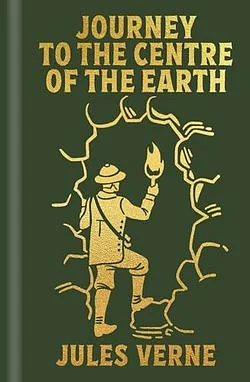 Journey to the Centre of the Earth by Jules Verne