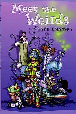 Meet The Weirds by Kaye Umansky