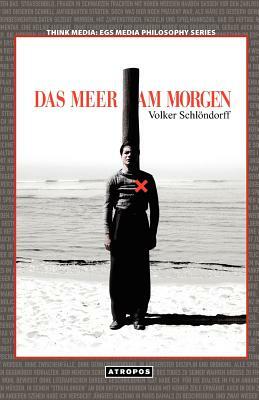 Das Meer Am Morgen by Volker Schlöndorff