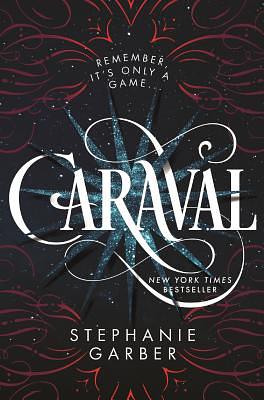 Caraval by Stephanie Garber