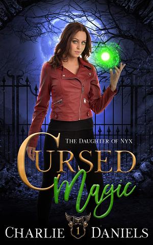 Cursed Magic by Charlie Daniels, Charlie Daniels