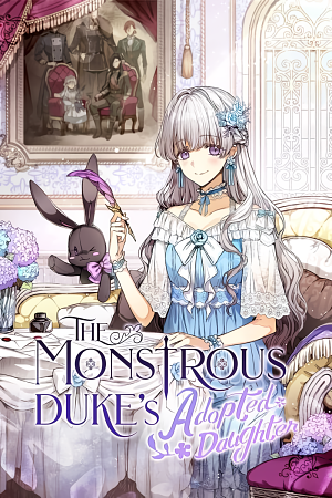 The Monstrous Duke's Adopted Daughter (Novel)  by Liaran