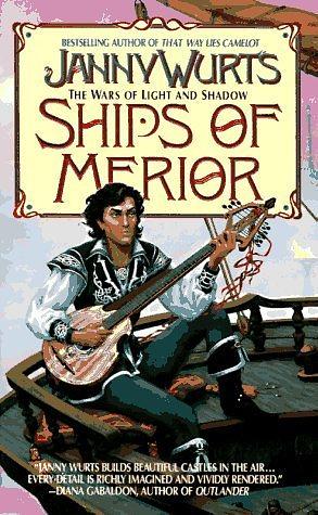 The Ships of Merior by Janny Wurts