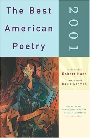 The Best American Poetry 2001 by David Lehman, Robert Hass