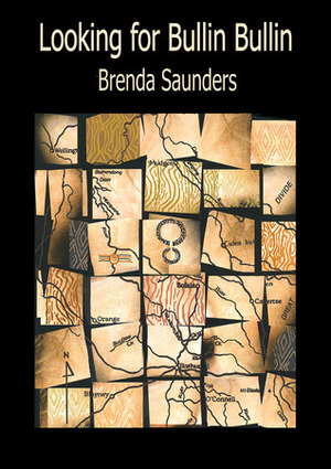 Looking for Bullin Bullin by Brenda Saunders