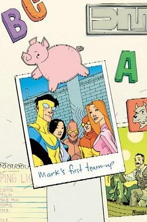 Invincible, Volume 1: Family Matters by Robert Kirkman