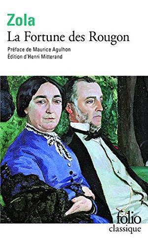 La Fortune des Rougon by Émile Zola