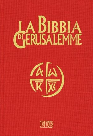 La Bibbia di Gerusalemme by Mara Scarpa, Anonymous