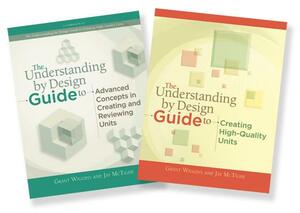 Understanding by Design Guide Set (2 Books) by Jay McTighe, Grant Wiggins