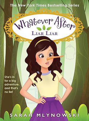 Liar Liar by Sarah Mlynowski