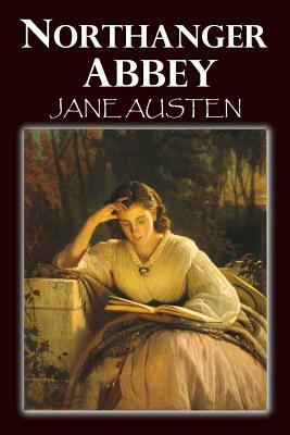 Northanger Abbey by Jane Austen