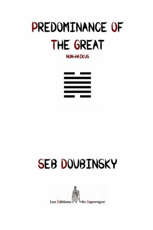Predominance of the Great by Seb Doubinsky