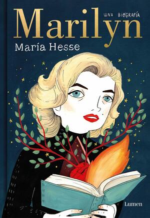 Marilyn: Una biografía by María Hesse