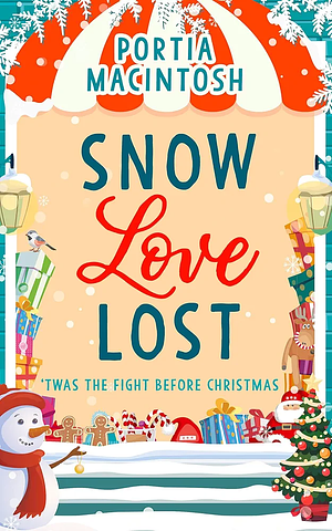 Snow love lost by Portia MacIntosh