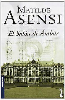 El salón de ámbar by Matilde Asensi