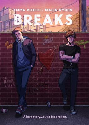 Breaks: Volume One by Malin Ryden, Emma Vieceli
