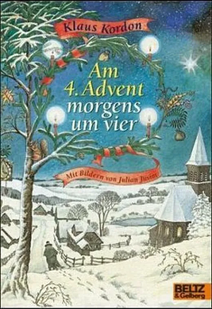 Am 4. Advent morgens um vier: eine Weihnachtsgeschichte by Klaus Kordon, Jasmin Schäfer