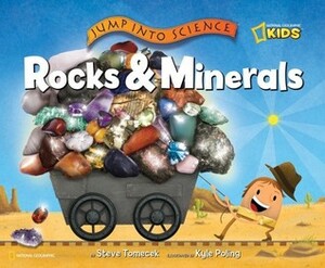 Rocks and Minerals by Kyle Poling, Steve Tomecek