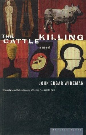 The Cattle Killing by John Edgar Wideman
