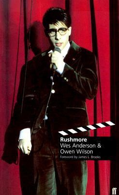 Rushmore by Owen Wilson, Wes Anderson