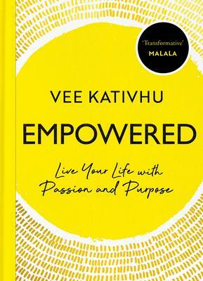 Empowered: Turning Lemons into Lemonade by Vee Kativhu