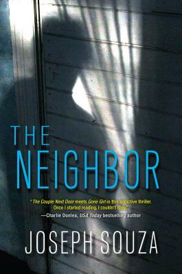 The Neighbor by Joseph Souza