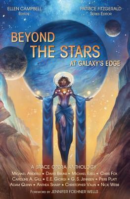 Beyond the Stars: At Galaxy's Edge: a space opera anthology by Michael Anderle