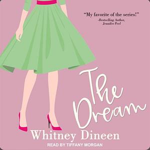 The Dream by Whitney Dineen