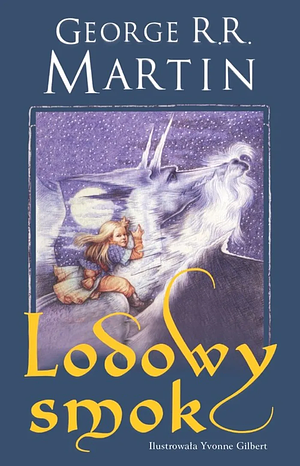 Lodowy smok by George R.R. Martin